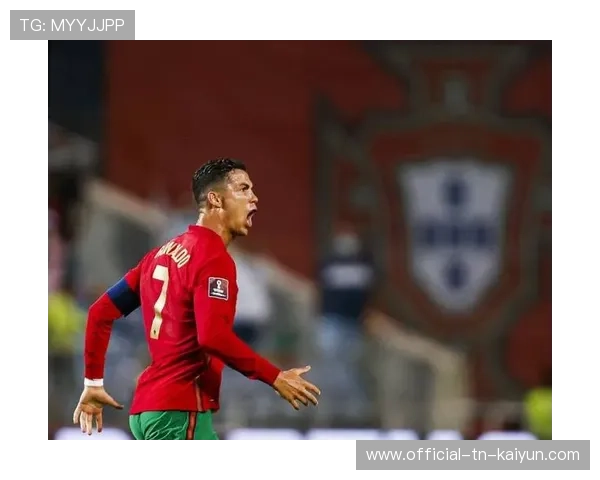 C罗再度成为葡萄牙支柱，世界杯舞台继续书写传奇