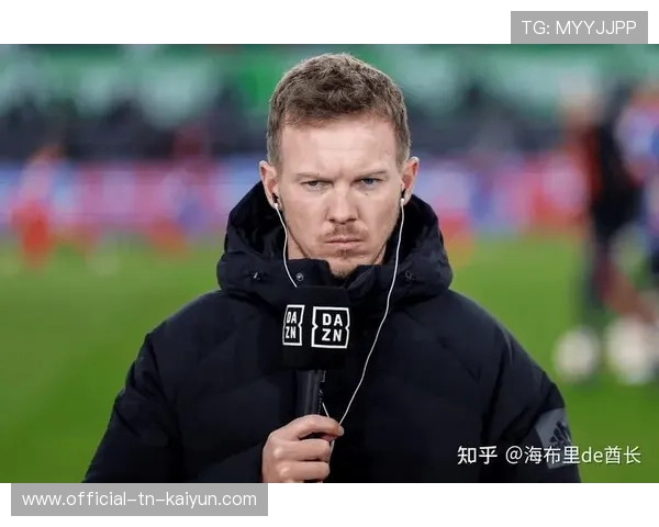纳格尔斯曼接任德国国家队主帅，开启新篇章，纳格尔斯曼下赛季执教拜仁